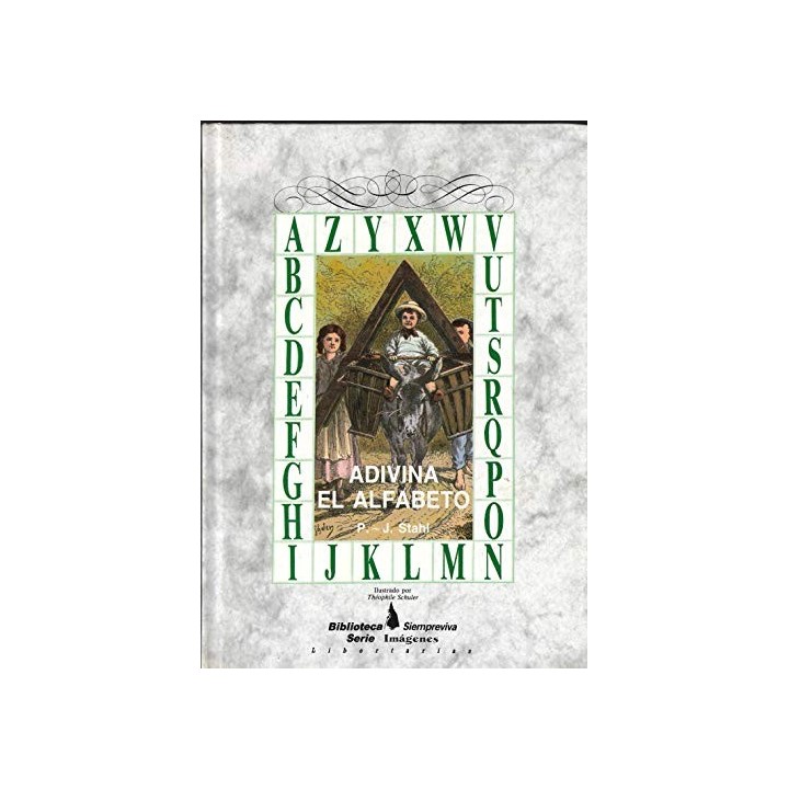 Adivina El Alfabeto (Primera edición)